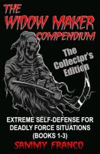 Widow Maker Compendium