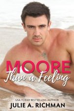 Moore than a Feeling
