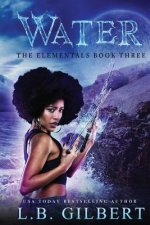 Water: The Elementals Book Three
