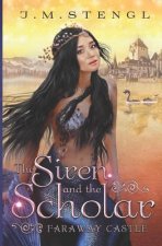 The Siren and the Scholar