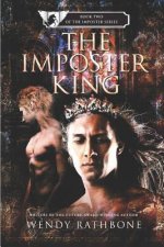 The Imposter King: Book 2 of the Imposter Series