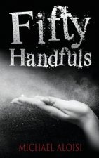 Fifty Handfuls
