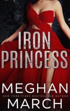 Iron Princess: An Anti-Heroes Collection Novel