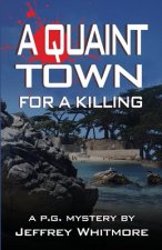 A Quaint Town for a Killing
