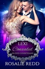 Concealed: A Vampire Blood Courtesans Romance