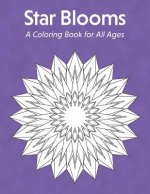 Star Blooms: A Coloring Book for All Ages