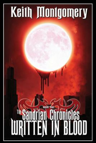 The Sandrian Chronicles: Written in Blood