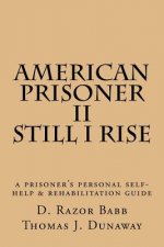 American Prisoner II