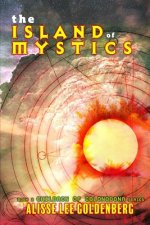 The Island of Mystics: The Children of Colondona: Book 2
