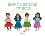 A, Z, and Things in Between: How to Handle the Hula