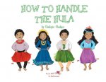 A, Z, and Things in Between: How to Handle the Hula