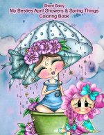 Sherri Baldy My Besties Adorable Blooms & Spring Things Coloring Book