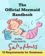 The Official Mermaid Handbook