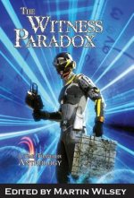 The Witness Paradox: A Time Traveler Anthology