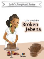 Lula and the Broken Jebena