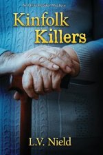 Kinfolk Killers: An Olive Reader Mystery