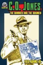 C.O. Jones: The Damned and the Doomed