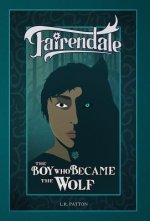Boy Who Became the Wolf