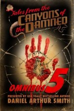 Tales from the Canyons of the Damned: Omnibus No. 5