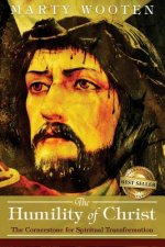 The Humility of Christ: The Cornerstone for Spiritual Transformation