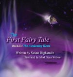 First Fairy Tale