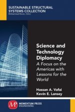 Science and Technology Diplomacy, Volume I: A Focus on the Americas with Lessons for the World