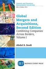 Global Mergers and Acquisitions, Volume I