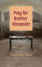 Pray for Brother Alexander