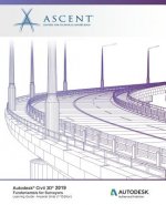 Autodesk Civil 3D 2019: Fundamentals for Surveyors (Imperial Units): Autodesk Authorized Publisher
