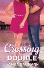 Crossing Double