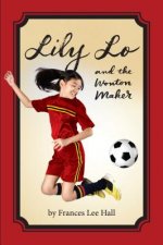 Lily Lo and the Wonton Maker