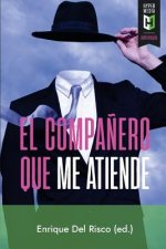 El compa?ero que me atiende