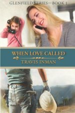 When Love Called