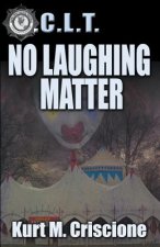 No Laughing Matter