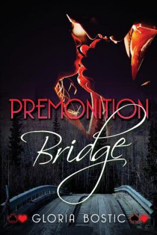 Premonition Bridge