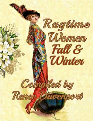 Ragtime Women Fall & Winter: Grayscale Adult Coloring Book