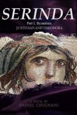 Serinda: Part 1, Byzantium