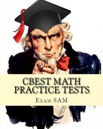 CBEST Math Practice Tests: Math Study Guide for CBEST Test Preparation