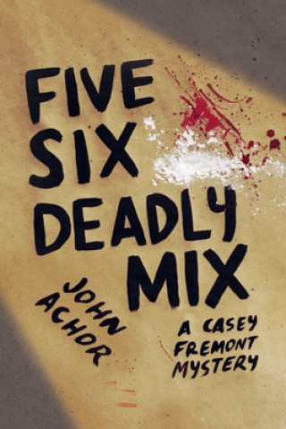 Five, Six - Deadly Mix
