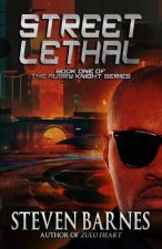 Streetlethal: Book 1 of the Aubry Knight Series