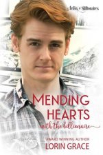 Mending Hearts with the Billionaire: A Clean Billionaire Romance
