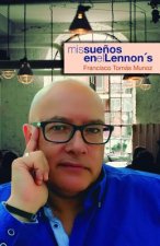 MIS Sue?os En El Lennon's
