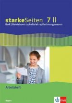 starkeSeiten BwR - Betriebswirtschaftslehre/Rechnungswesen 7 II. Ausgabe Bayern Realschule