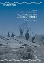 Guantanamo and American Empire