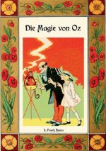 Magie von Oz - Die Oz-Bucher Band 13