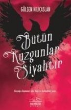 Bütün Kuzgunlar Siyahtir