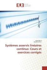 Systemes asservis lineaires continus