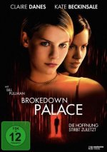 Brokedown Palace - Die Hoffnung stirbt zuletzt, 1 DVD