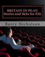 Britain in Play: Stories and Skits