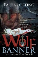 The Wolf Banner: Sons of the Wolf Book 2